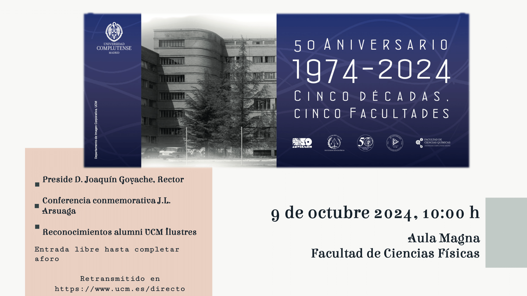 Acto de celebración del 50 aniversario de la creación de las Facultades de Ciencias